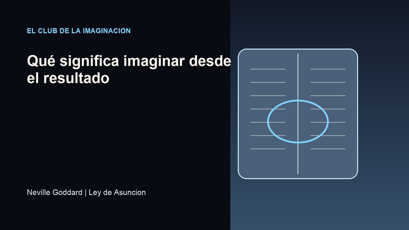 Imagen editorial para Qué significa imaginar desde el resultado