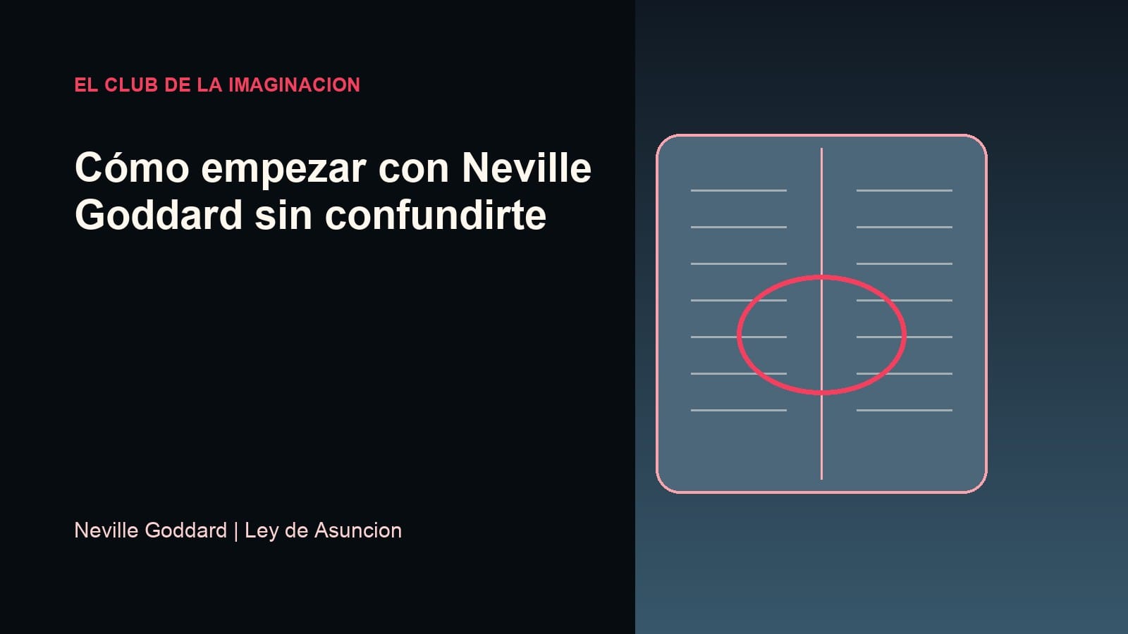 Imagen editorial para Cómo empezar con Neville Goddard sin confundirte