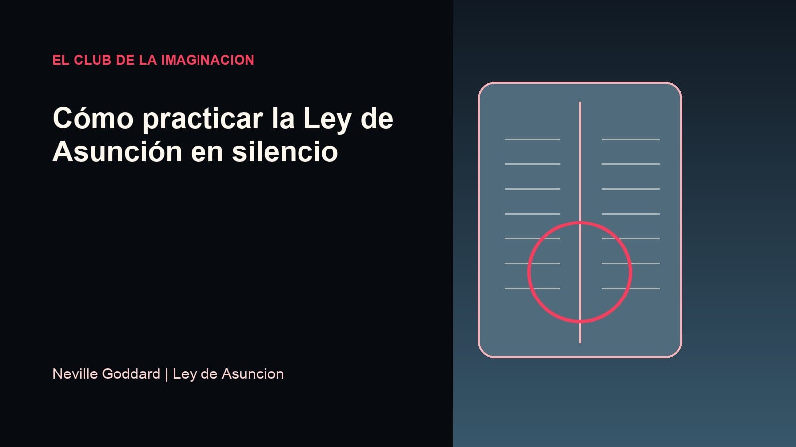 Imagen editorial para Cómo practicar la Ley de Asunción en silencio